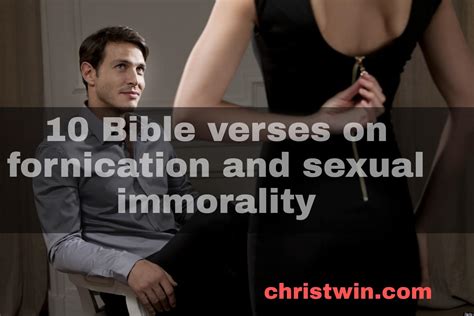 10 Bible Verses On Fornication And Sexual Immorality Christ Win