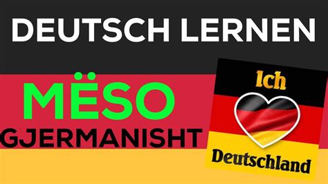 Mëso Gjermanisht A1 A2 B1 I Lerne Deutsch I Learn German With Dialogs