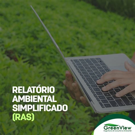 Relatório Ambiental Simplificado RAS GreenView Consultoria