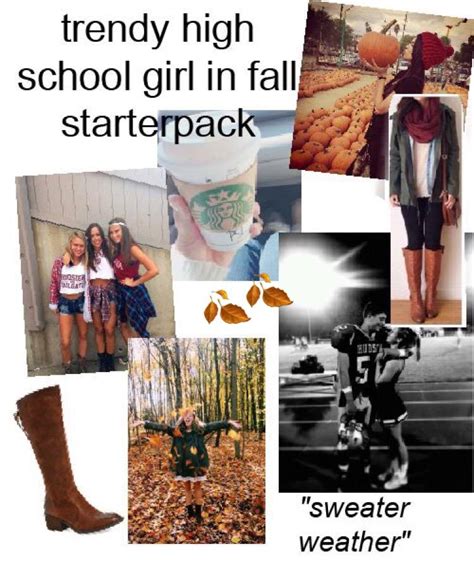 Trendy High School Girl In Fall Starter Pack Starterpacks