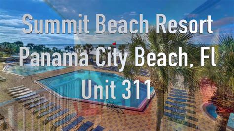 Summit Beach Resort 311 Panama City Beach Fl Youtube