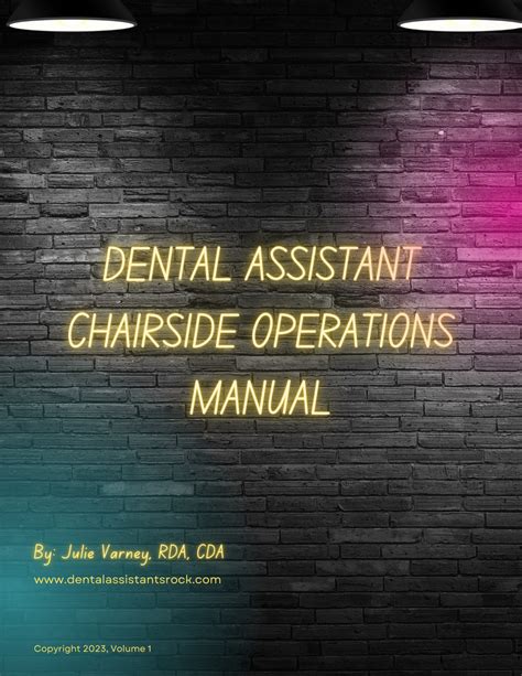 Dental Assistant Chairside Operations Manual The Dental T Shop