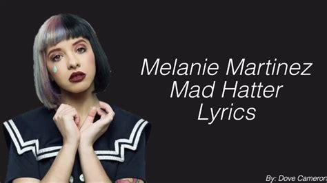 Mad Hatter Melanie Martinez Lyrics Youtube