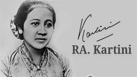 Diperingati Setiap 21 April Ini Biografi Singkat Ra Kartini Dan Sejarah Ditetapkannya Hari