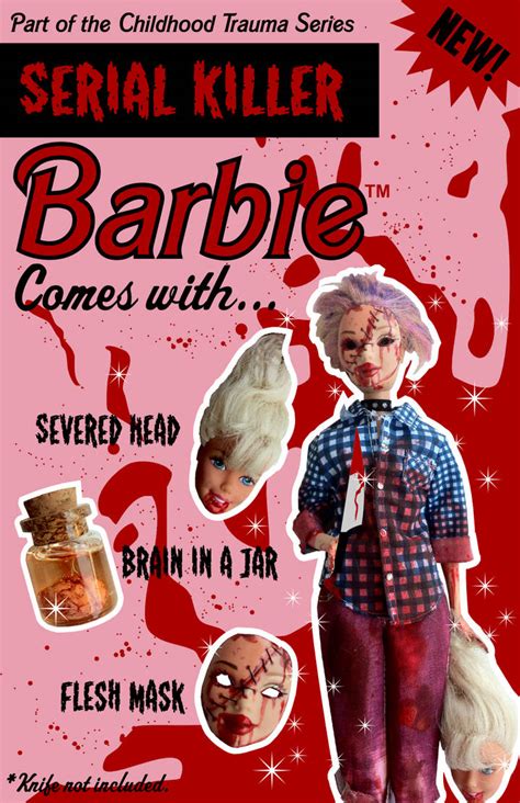 Serial Killer Barbie By Laggycreations On Deviantart