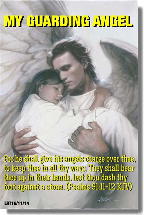 My Guarding Angel For He Shall Give His Angels Charge Over Thee To