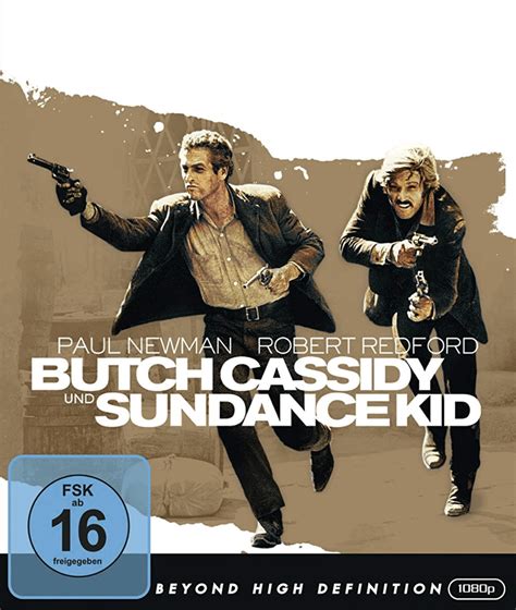 Butch Cassidy And The Sundance Kid George Roy Hill Robert Redford