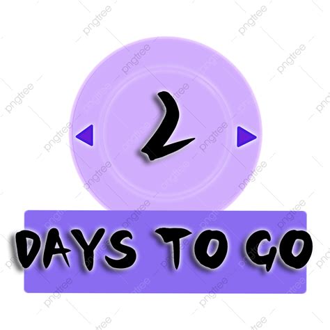 Days Countdown Png Image There Are Two Days Of Countdown Purple Label
