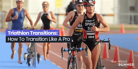 Triathlon Transitions How To Transition Like A Pro The Wired Runner