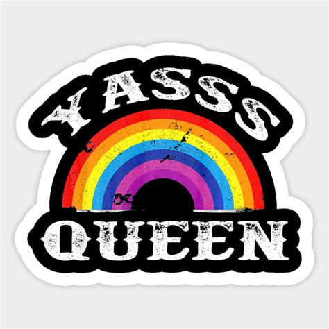 Yasss Queen Shirt Vintage Rainbow Gay Pride Slay Queen Yasss Queen