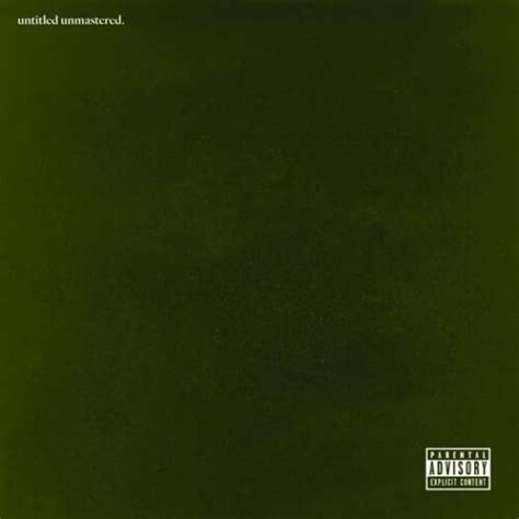 Untitled Unmastered Kendrick Lamar Lp Vinyl Move On Firenze