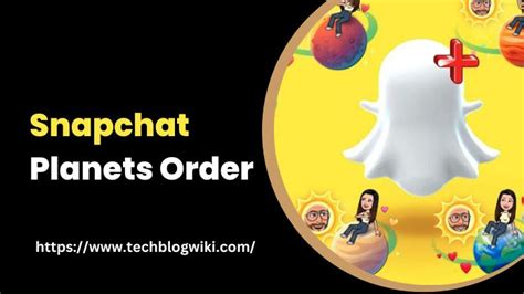 Snapchat Planets Order Easy Meaning Explained Guide
