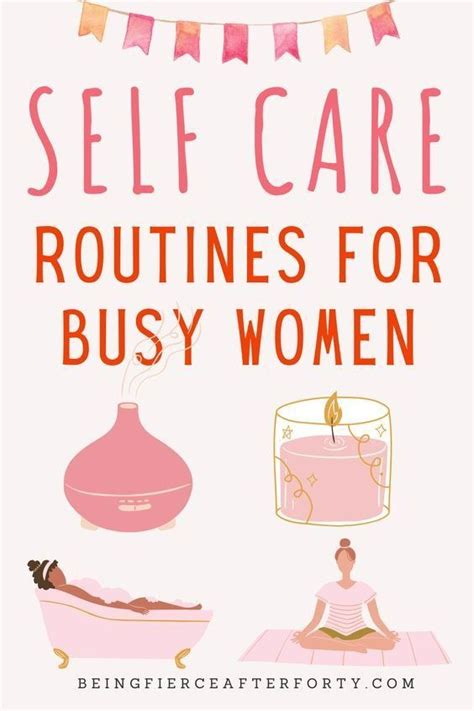 Self Care Routines For Busy Women In 2023 Self Care Routine Self Care Self