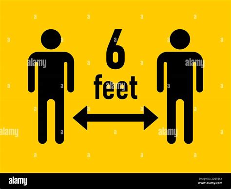Keep Your Distance 6 Feet Or 6 Ft Social Distancing Warning Symbol