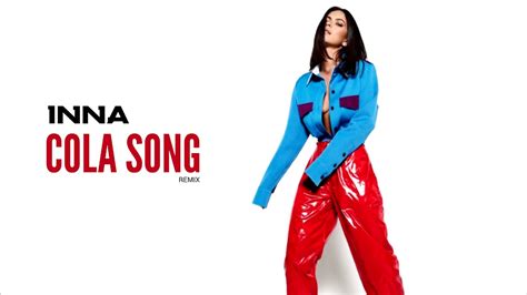 Inna Cola Song Feat J Balvin Zoofunktion Remix Youtube