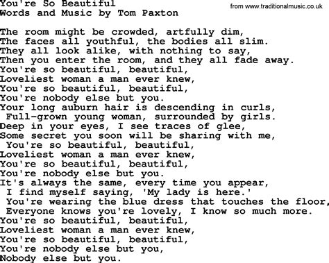 Youre So Beautiful By Tom Paxton Lyrics