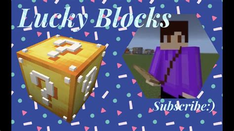 Minecraft Lucky Blocks Youtube