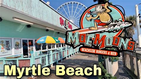 Moe Moons Oceanfront Food And Drinks On The Boardwalk Myrtle Beach