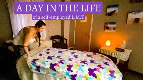 Day In The Life Of A Self Employed Massage Therapist Youtube