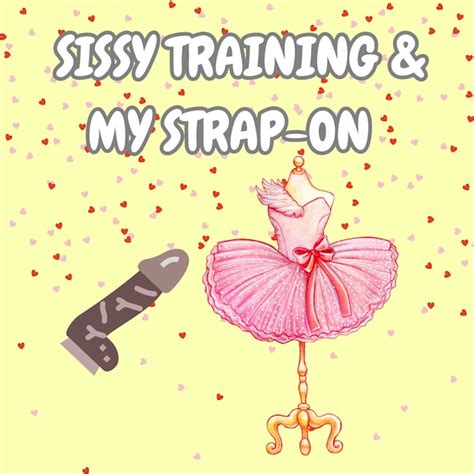 sissy training and my strap on etsy