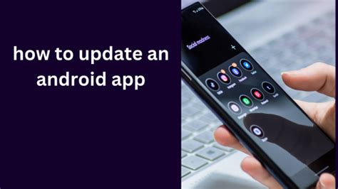 How To Update Your Android App