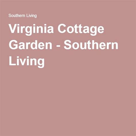 The Virginia Cottage Garden Southern Living Logo On A Pink Background