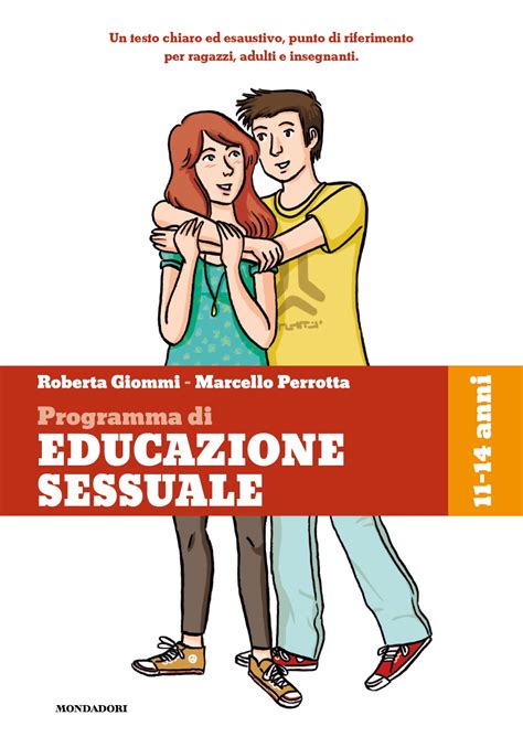 Programma Di Educazione Sessuale 11 14 Anni Ragazzi Mondadori