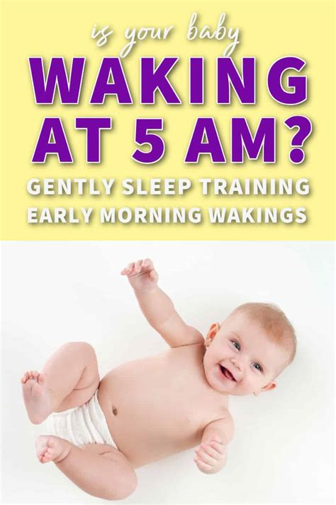 Sleep Training Early Morning Waking To Stop Baby Waking At 5am