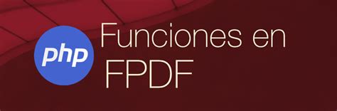 Funciones En Fpdf