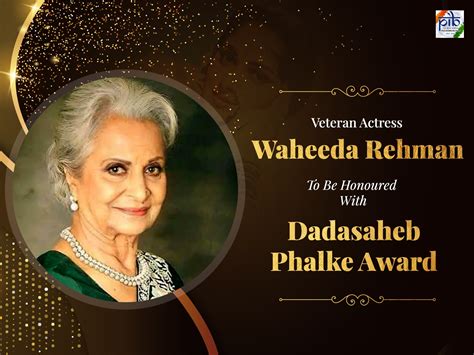 waheeda rehman to receive 53rd dadasaheb phalke lifetime achievement award