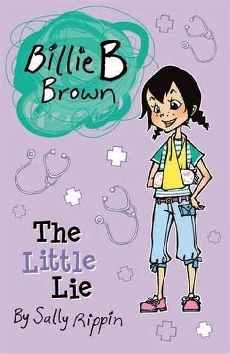 Billie B Brown The Little Lie By Sally Rippin Paperback Book Free