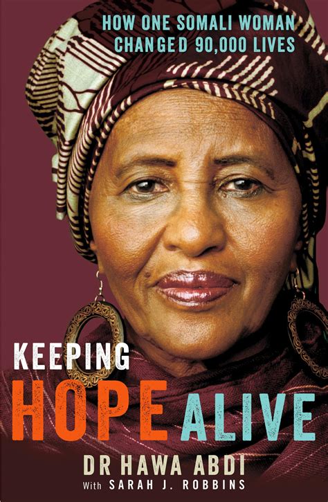 Hawa Abdi Doctor Activist And Nobel Peace Prize Nominee Who Aided Over