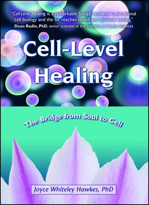Cell Level Healing Book By Joyce Whiteley Hawkes Official Publisher