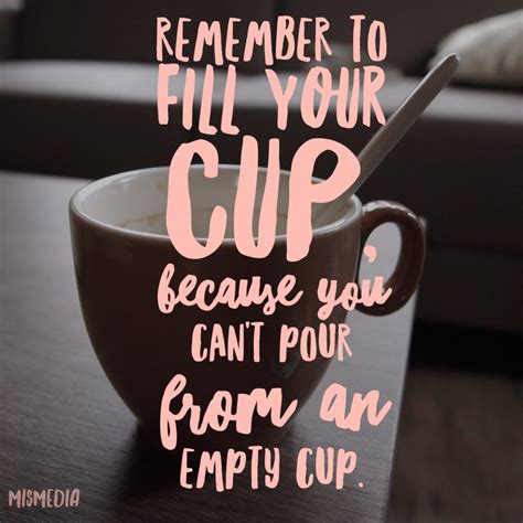 Ways To Fill Your Cup When Life Gets Overwhelming Kristen Hewitt