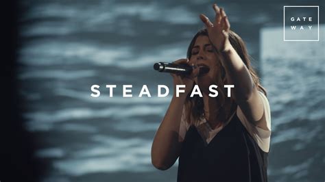 Steadfast Live Gateway Worship Youtube
