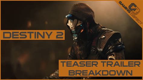 Destiny 2 Teaser Breakdown Youtube