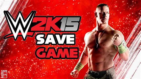 PC WWE 2K15 100 Save Game YourSaveGames