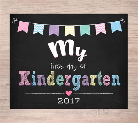 My First Day Of Kindergarten First Day Of School Sign