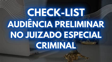 Audiencia Preliminar Juizado Criminal