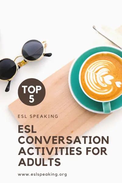 Esl Conversation Activities For Adults Top 25 Esl Class Adults