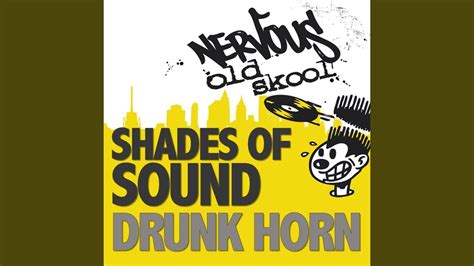 Drunk Horn Original Mix Youtube