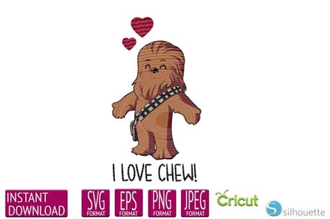 I Chews You Svg Chewbacca Star Wars Valentine Etsy