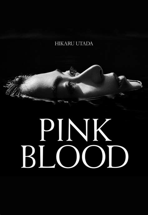 Utada Hikaru Pink Blood Music Video 2021 Filmaffinity