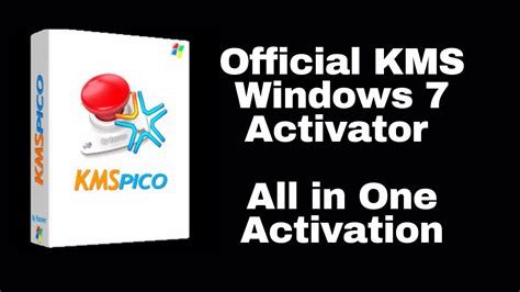 Official Kmspico Windows 7 Activator All In One Activation