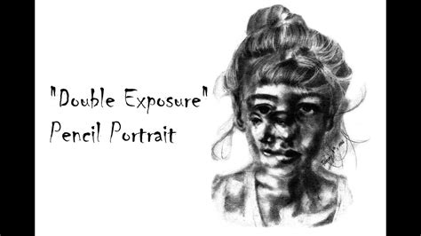 Double Exposure Pencil Portrait Speed Drawing Youtube