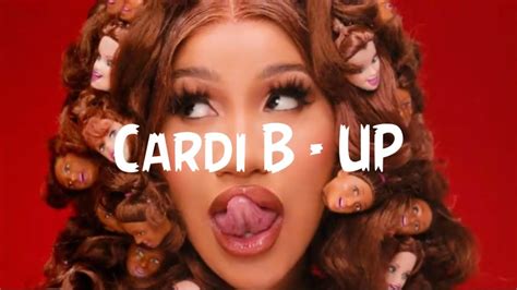 Cardi B Up Lyrics Youtube