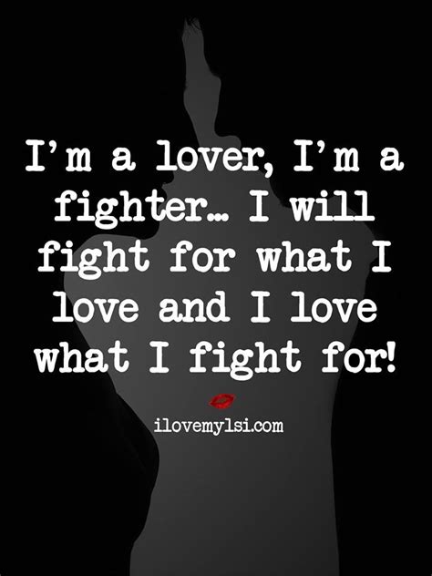 I Will Fight For What I Love I Love My Lsi