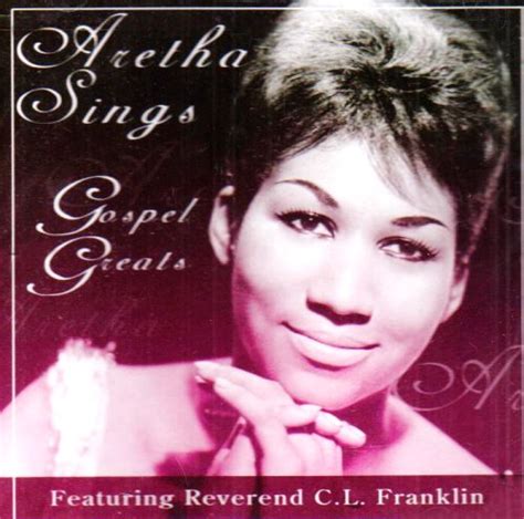 Aretha Franklin Rev Cl Franklin Aretha Sings Gospel Greats