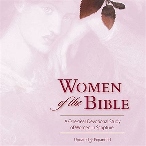 Women Of The Bible A One Year Devotional Study Hörbuch Download Ann