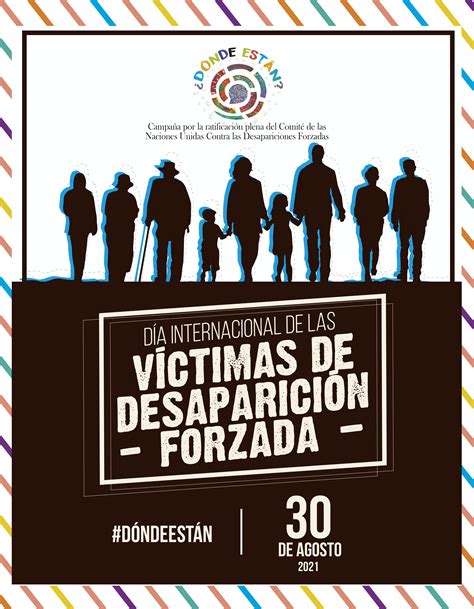 Día Internacional De Las Víctimas De Desaparición Forzada 30 De